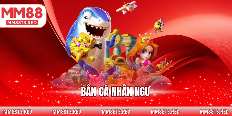 Bắn cá nhân ngư