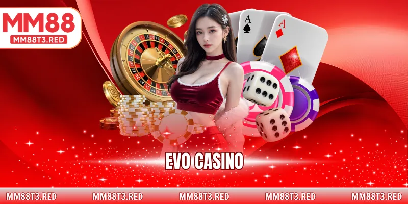 Evo Casino