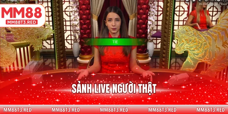 Sảnh live người thật